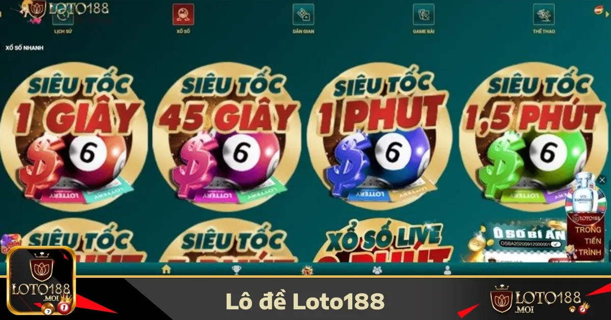 Lô Đề Loto188 – Cơ Hội Trúng Thưởng Lớn Với Tỷ Lệ Cao